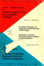 FRENCH-ENGLISH GLOSSARY OF FRENCH LEGAL TERMS IN EUROPEAN TREATIES