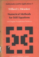 NUMERICAL METHODS FOR STIFF EQUATIONS AND SINGULAR PERTURBATION PROBLEMS