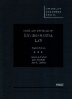 CASES AND MATERIALS ON ENVIRONMENTAL LAW  EIGHTH EDITION