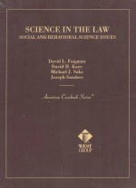 SCIENCE IN THE LAW  SOCIAL AND BEHAVIORAL SCIENCE ISSUES