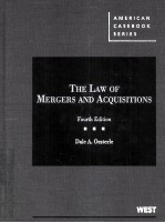 THE LAW OF MERGERS AND ACQUISITIONS  FOURTH EDITION