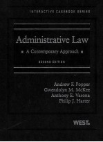 ADMINISTRATIVE LAW  A CONTEMPORARY APPROACH  SECOND EDITION