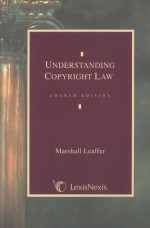 UNDERSTANDING COPYRIGHT LAW  FOURTH EDITION