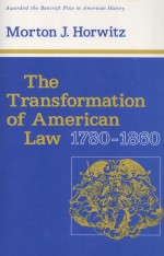 THE TRANSFORMATION OF AMERICAN LAW