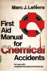 FIRST AID MANUAL FOR CHEMICAL ACCIDENTS