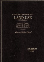 CASES AND MATERIALS ON LAND USE  FIFTH EDITION