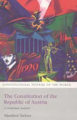 THE CONSTITUTION OF THE REPUBLIC OF AUSTRIA  A CONTEXTUAL ANALYSIS