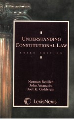 UNDERSTANDING CONSTITUTIONAL LAW  THIRD EDITION