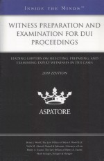 WITNESS PREPARATION AND EXAMINATION FOR DUI PROCEEDINGS  2010 EDITION