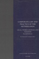 CORPORATE LAW AND PRACTICE OF THE NETHERLANDS