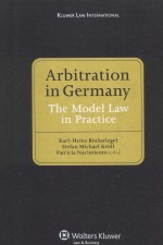 ARBITRATION IN GERMANY  THE MODEL LAW IN PRACTICE