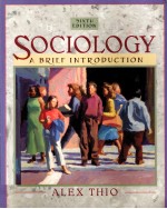 SOCIOLOGY  A BRIEF INTRODUCTION  SIXTH EDITION