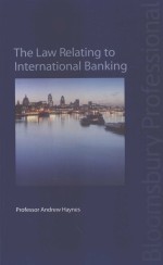 THE LAW RELATING TO INTERNATIONAL BANKING