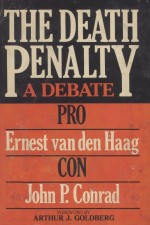 THE DEATH PENALTY  A DEBATE