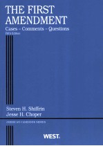 THE FIRST AMENDMENT  CASES-COMMENTS-QUESTIONS  FIFTH EDITION