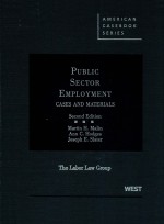 PUBLIC SECTOR EMPLOYMENT  CASES AND MATERIALS  SECOND EDITION