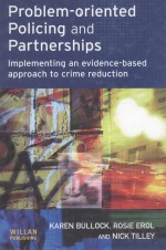 PROBLEM-ORIENTED POLICING AND PARTNERSHIPS  IMPLEMENTING AN EVIDENCE-BASED APPROACH TO CRIME REDUCTI