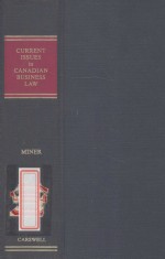 Current issues in Canadian business law