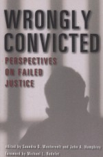 WRONGLY CONVICTED  PERSPECTIVES ON FAILED JUSTICE