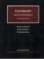 COPYRIGHT  CASES AND MATERIALS  EIGHTH EDITION