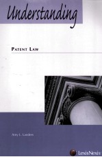 UNDERSTANDING PATENT LAW