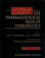 Goodman and Gilman's the pharmacological basis of therapeutics tenth edition