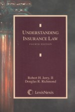 UNDERSTANDING INSURANCE LAW  FOURTH EDITION