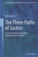 THE THREE PATHS OF JUSTICE  COURT PROCEEDINGS