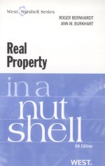 REAL PROPERTY  IN A NUTSHELL  SIXTH EDITION