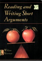 READING AND WRITING SHORT ARGUMENTS