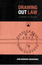 DRAWING OUT LAW  A SPIRIT'S GUIDE