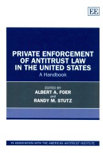 PRIVATE ENFORCEMENT OF ANTITRUST LAW IN THE UNITED STATES  A HANDBOOK