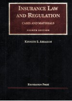 INSURANCE LAW AND REGULATION  FOURTH EDITION