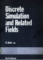 DISCRETE SIMULATION AND RELATED FIELDS