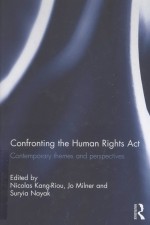 CONFRONTING THE HUMAN RIGHTS ACT  CONTEMPORARY THEMES AND PERSPECTIVES