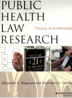 PUBLIC HEALTH LAW RESEARCH  THEORY AND METHODS