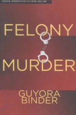 FELONY MURDER