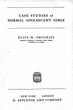 CASE STUDIES OF NORMAL ADOLESCENT GIRLS