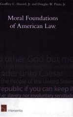 MORAL FOUNDATIONS OF AMERICAN LAW  FAITH