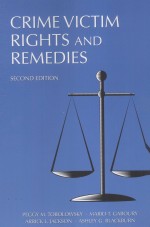 CRIME VICTIM RIGHTS AND REMEDIES  SECOND EDITION