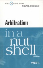 ARBITRATION  IN A NUTSHELL  SECOND EDITION