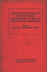 RIEMANN SURFACES AND RELATED TOPICS：PROCEEDINGS OF THE 1978 STONY BROOK CONFERENCE