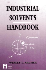 INDUSTRIAL SOLVENTS HANDBOOK