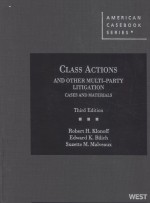 CLASS ACTIONS AND OTHER MULTI-PARTY LITIGATION  CASES AND MATERIALS  THIRD EDITION