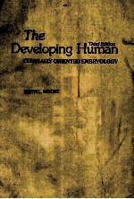 THE DEVELOPING HUMAN THIRD EDITION CLINICALLY ORIENTED EMBBYOLOGY