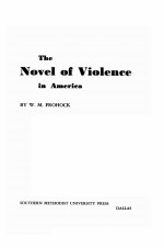 THE NOVEL OF VIOLENCE IN AMERICA