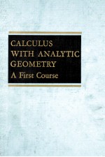 CALCULUS WITH ANALYTIC GEOMETRY A FIRST COURSE