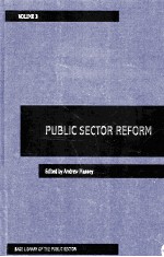 SAGE LIBRARY OF THE PUBLIC SECTOR  PUBLIC SECTOR REFORM  VOLUME III REFORM OFTER THE COLD WAR