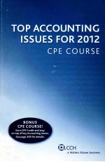 TOP ACCOUNTING ISSUES FOR 2012 CPE COURSE