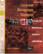 Classroom management strategies : gaining and maintaining students' cooperation   5th ed.